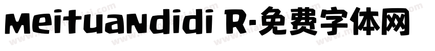 meituandidi R字体转换